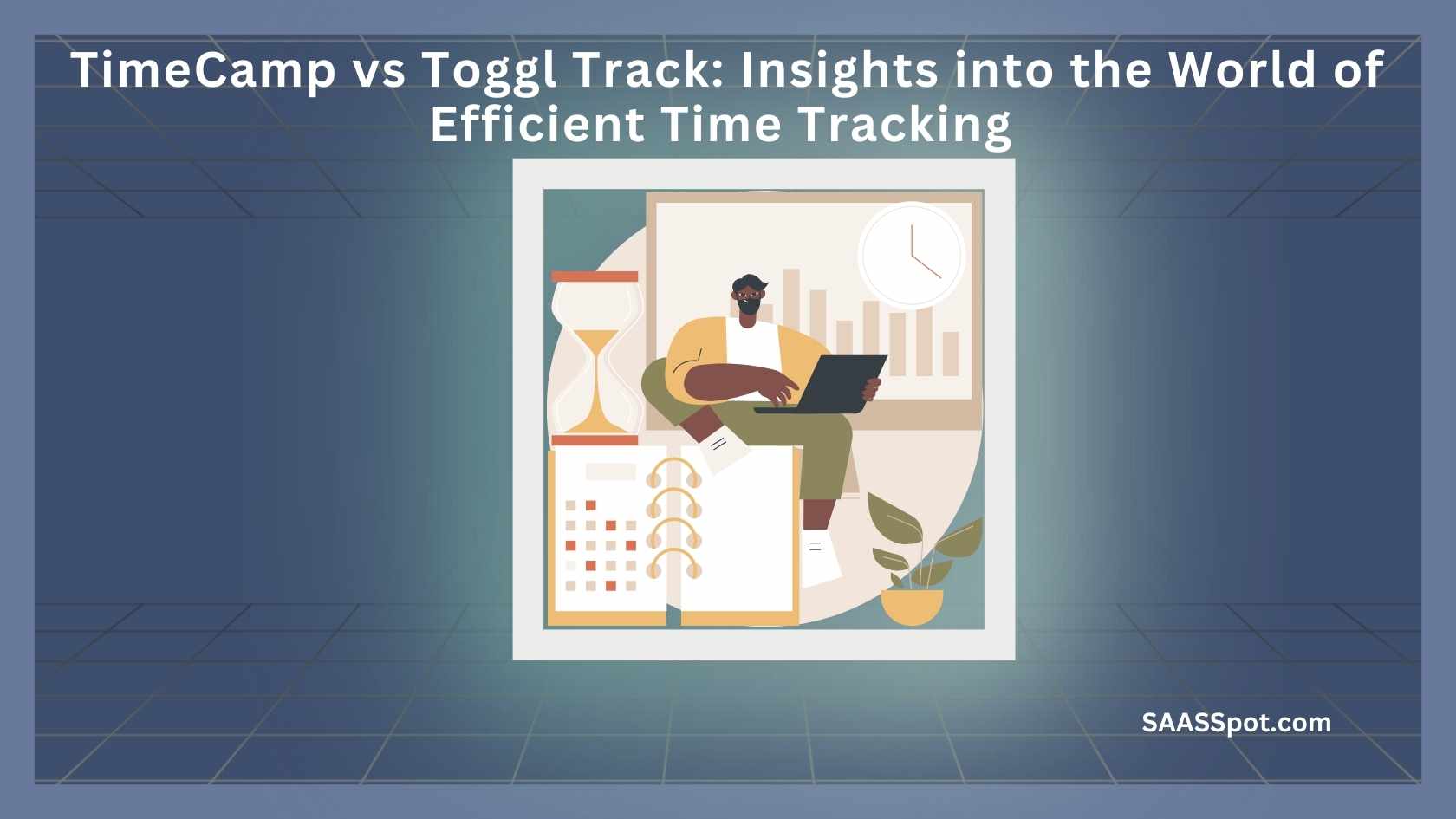 TimeCamp vs Toggl Track: Insights into the World of Efficient Time Tracking Featured Image